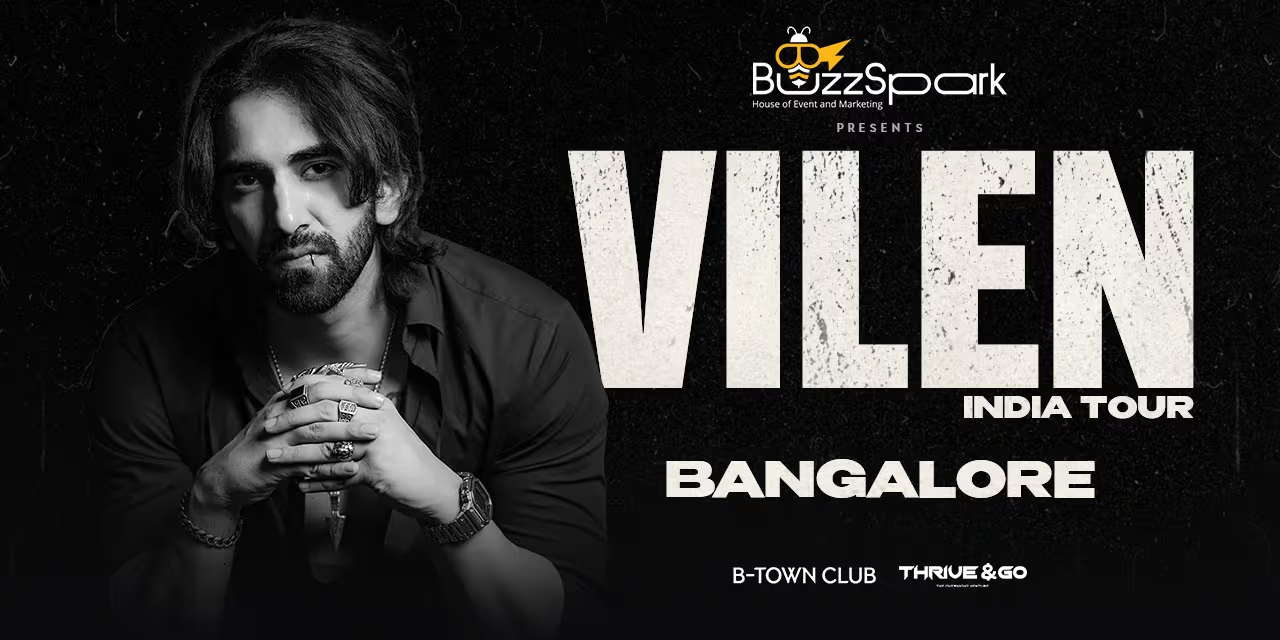 VILEN LIVE - BENGALURU